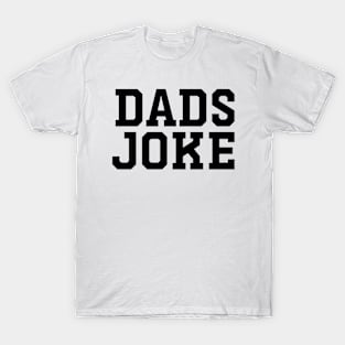 DADS JOKE vintage T-Shirt